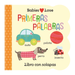CDP Babies Love Primeras Palabras / Babies Love First Words (Spanish Edition)