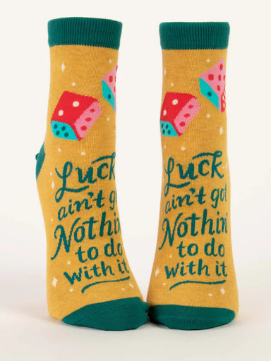 Blue Q Women's Ankle Socks - Luck Ain't Got Nothin' To Do With It