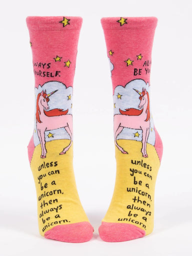 Blue Q Women's Crew Socks - Always Be Yourself. Unless You Can Be A Unicorn