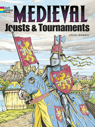 DVR Medieval Jousts & Tournaments Coloring Book