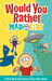 RNDM Would You Rather? Mad Libs