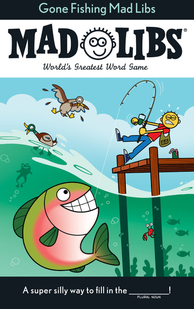 RNDM Gone Fishing Mad Libs