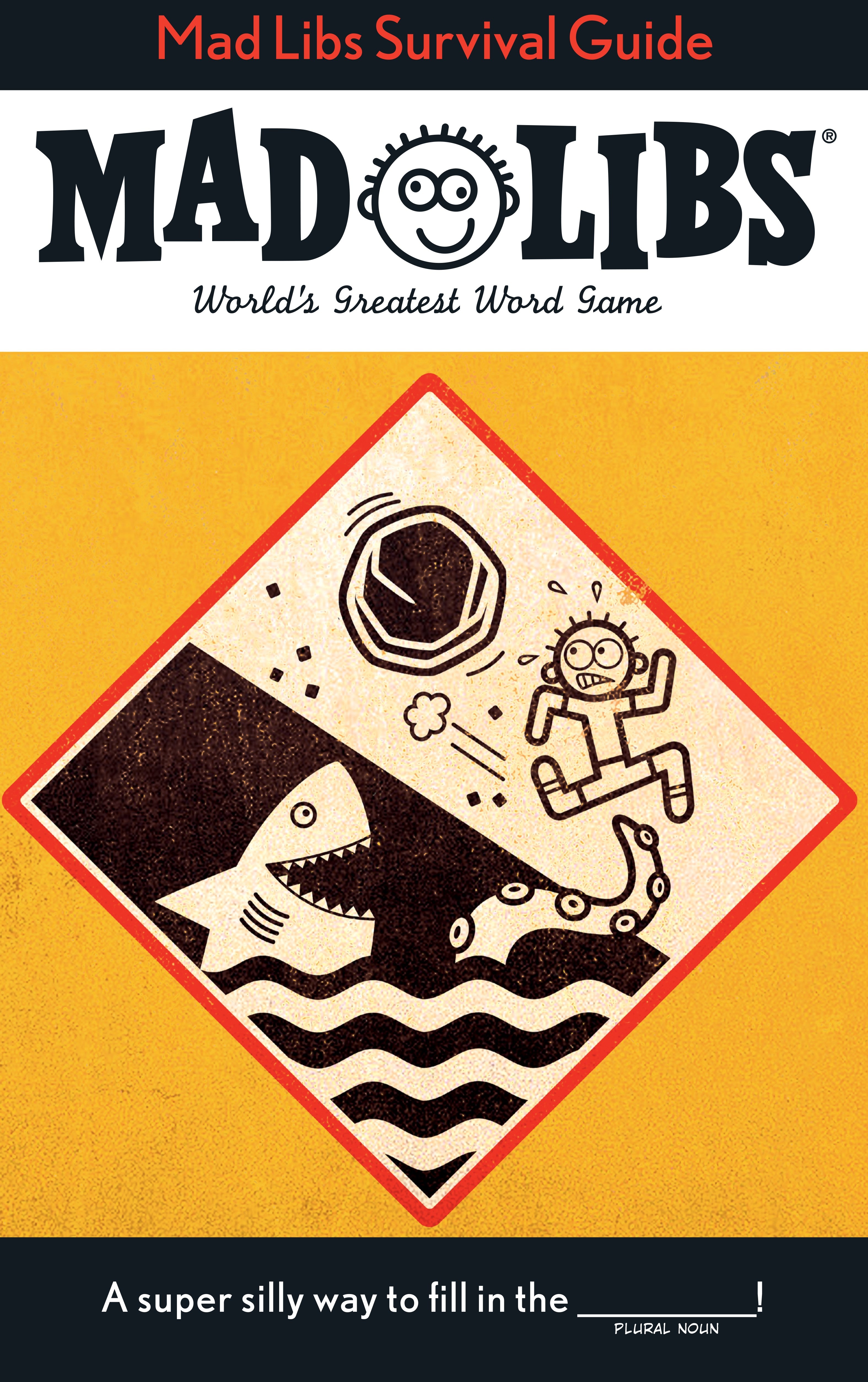 Survival Guide Mad Libs