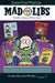 Game Over! Mad Libs