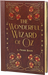 The Wonderful Wizard of Oz Masterpiece Library Edition