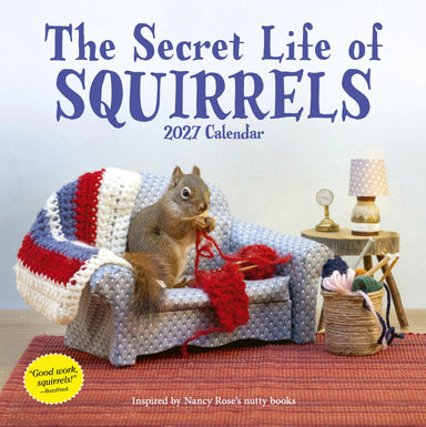 Secret Life of Squirrels 2027 Wall Calendar
