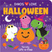 Dinos Love Halloween Board Book
