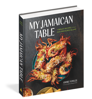 My Jamaican Table - Vibrant Recipes from a Sun-Drenched Island