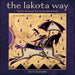 The Lakota Way 2027 Wall Calendar