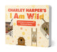 Charley Harper's I Am Wild: Animals In Americas National Parks Board Book