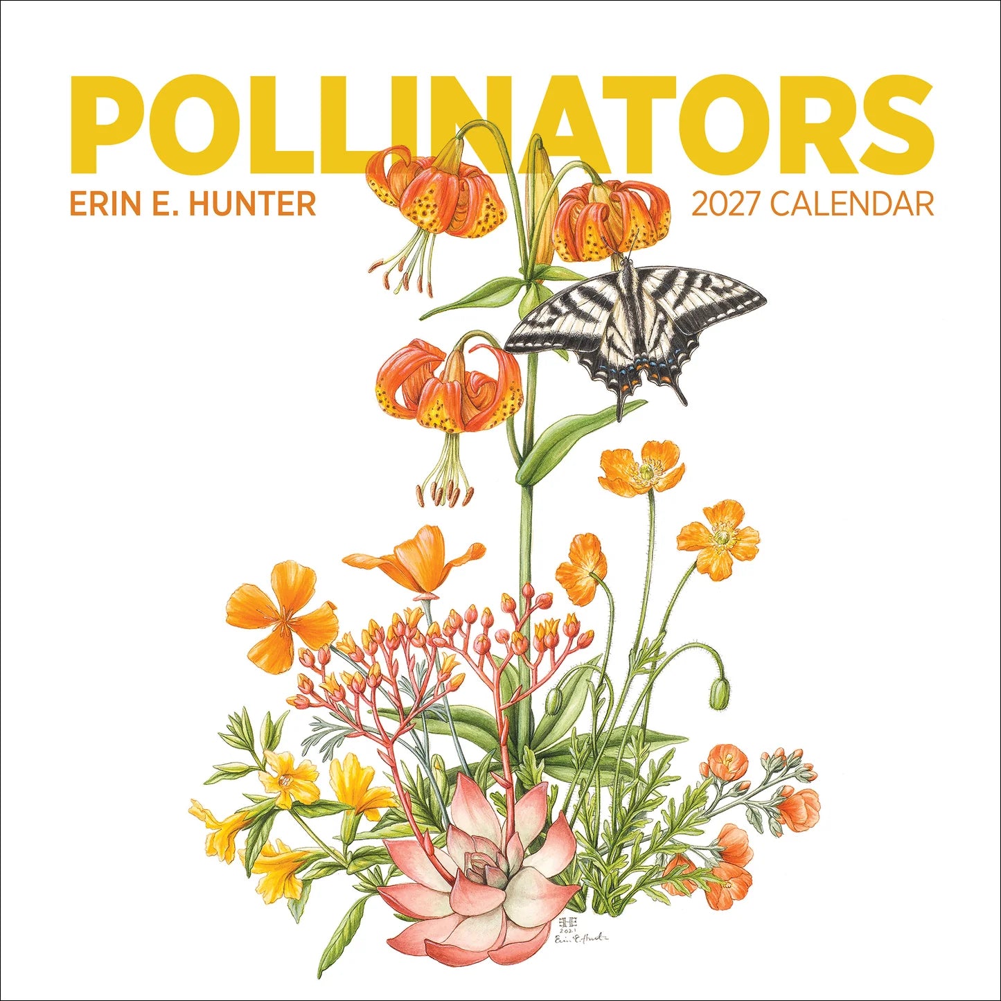 POM Erin E. Hunter: Pollinators 2027 Wall Calendar