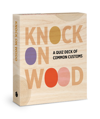 Knock On Wood - A Quiz Deck of Common Customs