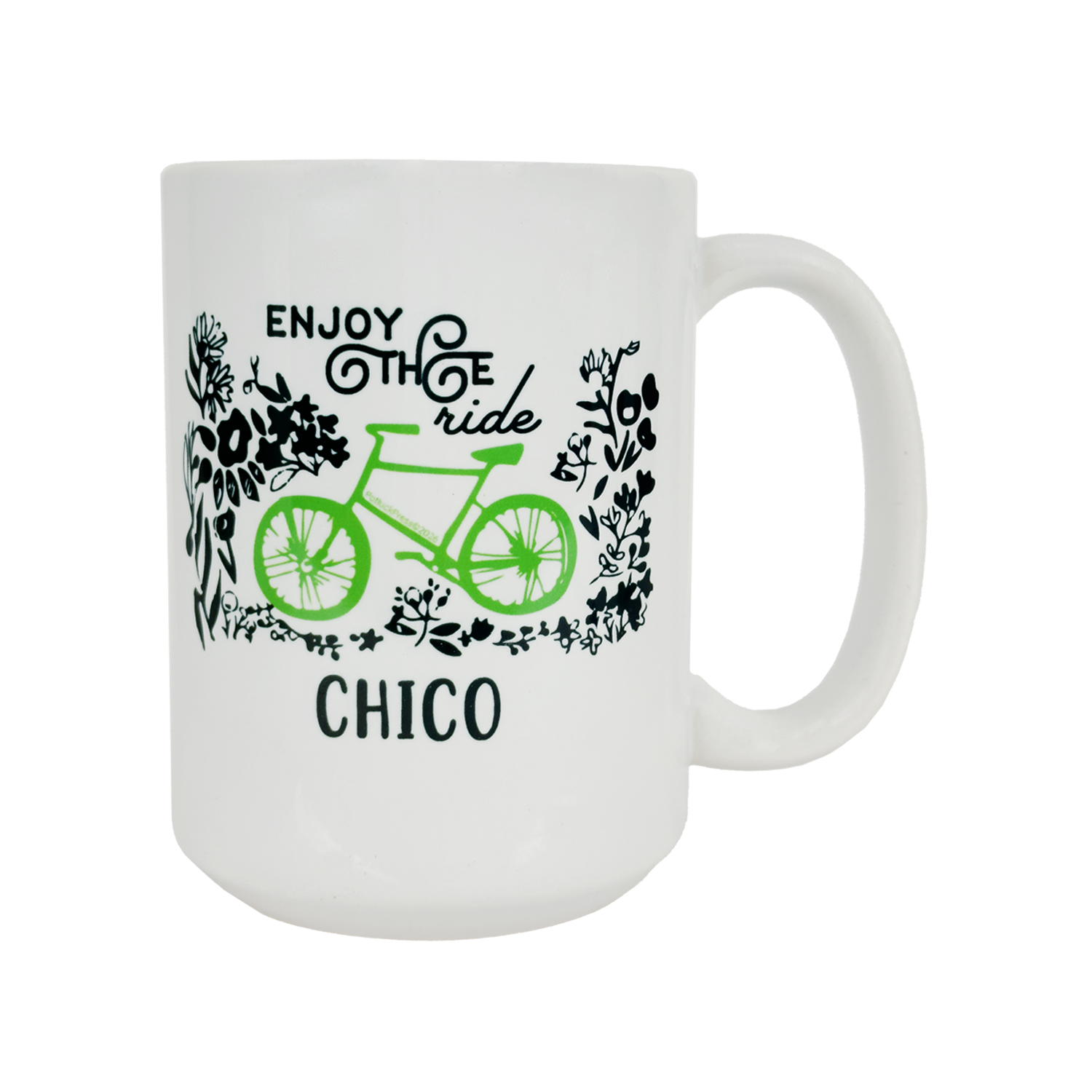 Chico, CA Enjoy the Ride Mug