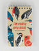 BLUQ I'm Really Into Birds. Take-Along Notebook 3x5 Spiral Notebook