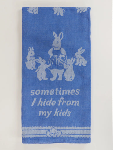 BLUEQ Sometimes I Hide From My Kids Dish Towel