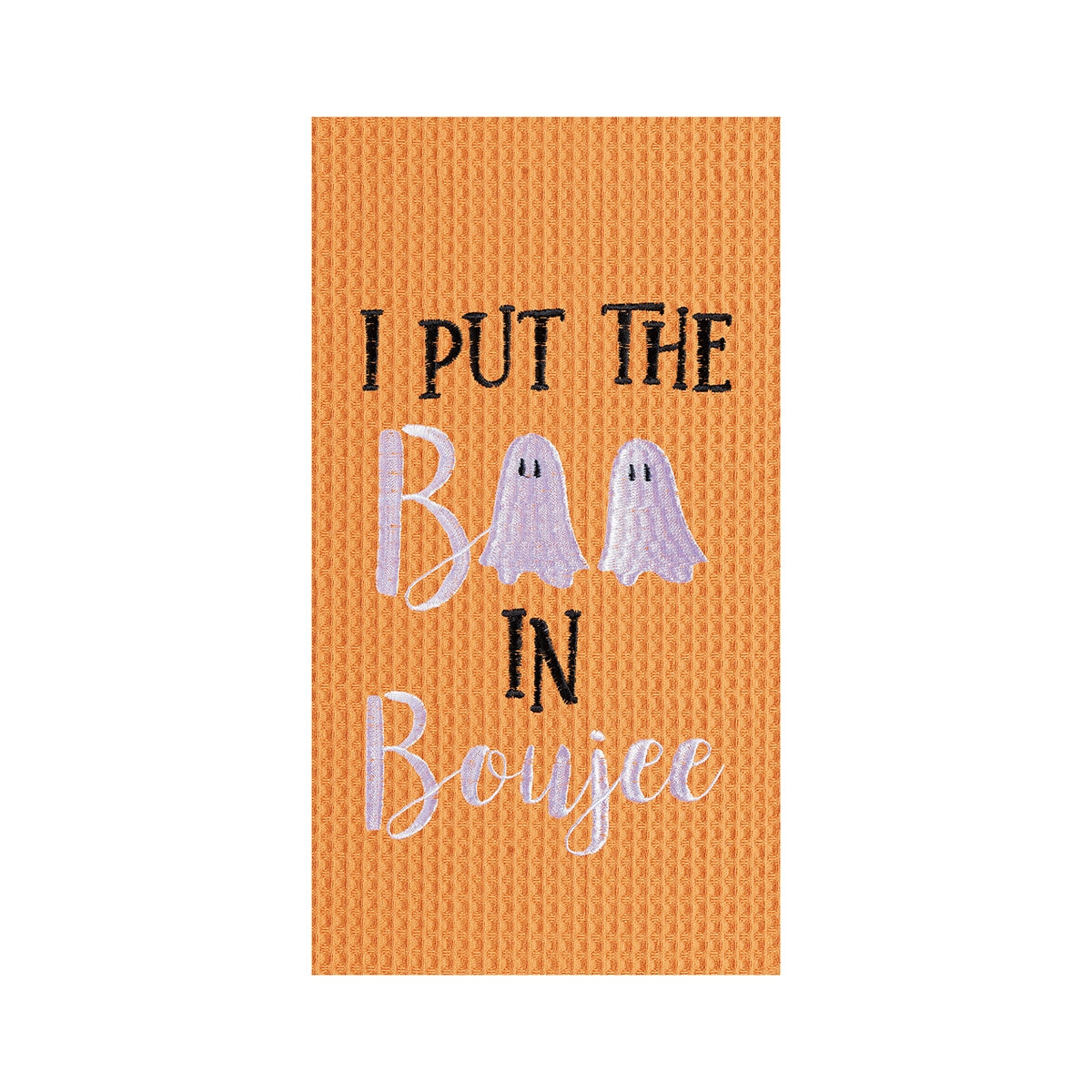 I Put The Boo In Boujee Embroidered Waffle Weave Kitchen Towel    