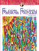 DVR Creative Haven® Coloring Book: Floral Frenzy