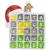 Old World Christmas Merry Words Ornament    
