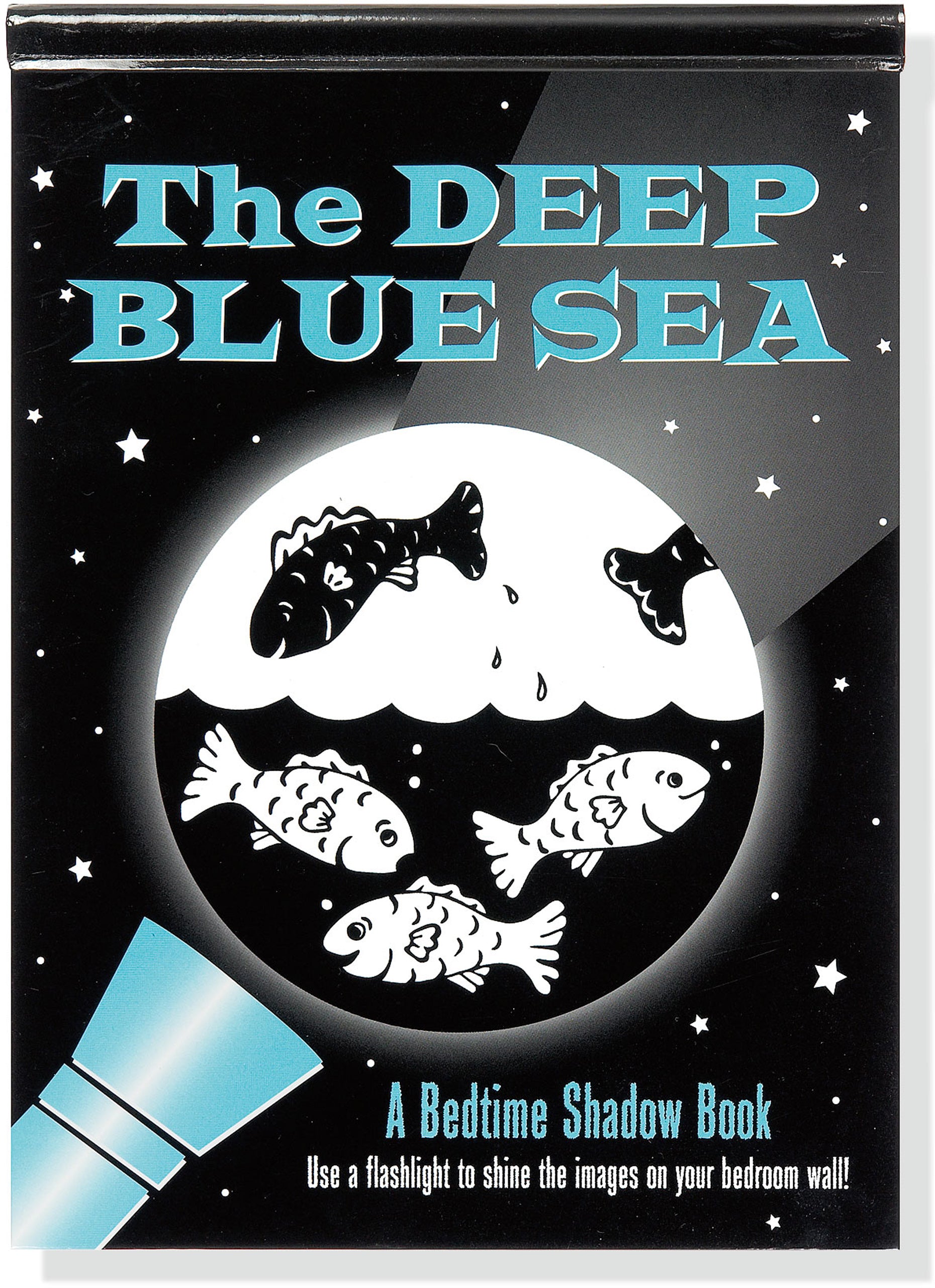 The Deep Blue Sea - A Bedtime Shadow Book    