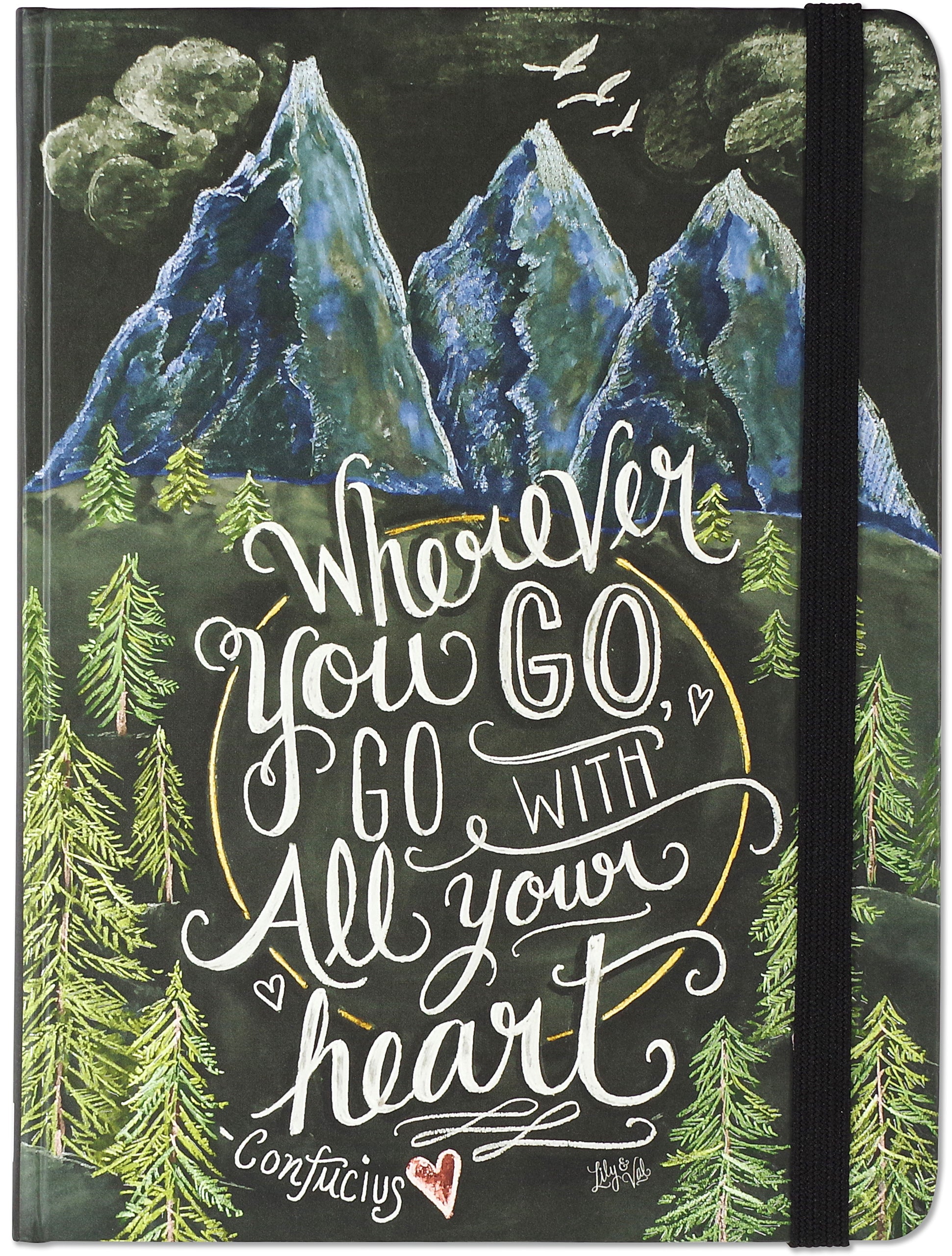 Journal - Wherever You Go, Go With All Your Heart    