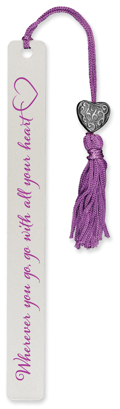 Metal Bookmark - Wherever You Go, Go With All Your Heart    
