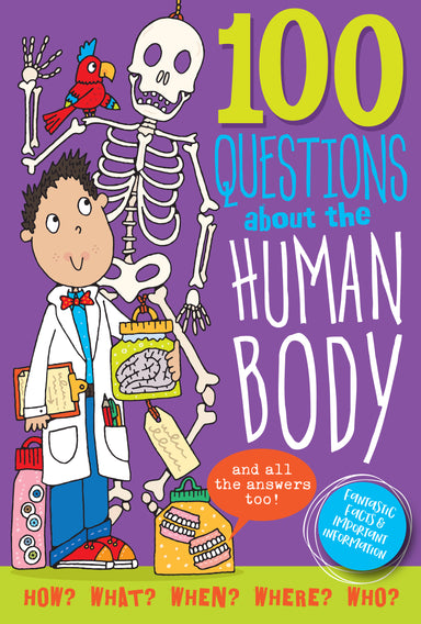 100 Questions About The Human Body    