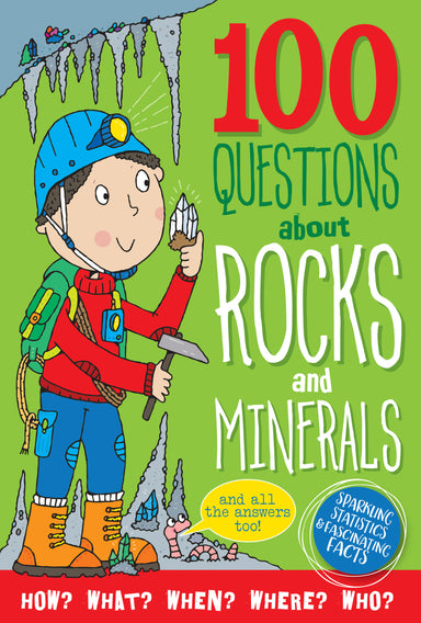 100 Questions About Rocks and Minerals    