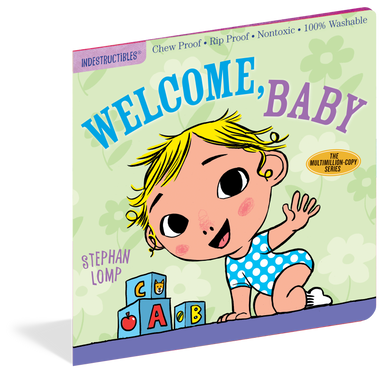 Indestructibles - Welcome Baby    