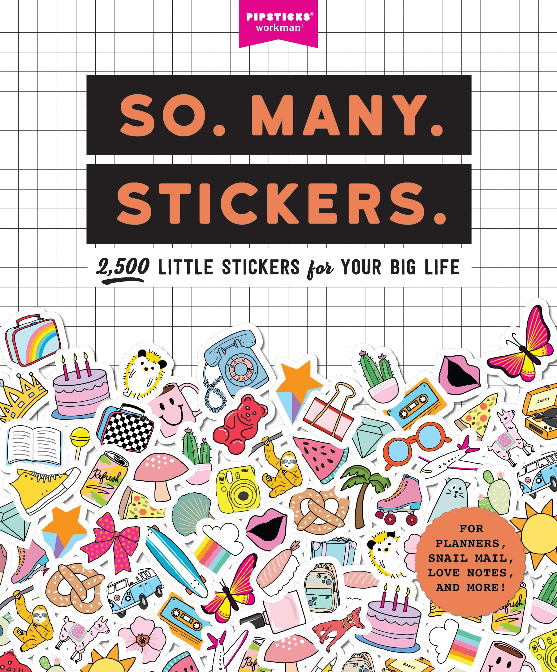 So. Many. Stickers. - 2,500 Little Stickers For Your Big Life    