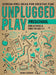 Unplugged Play - Preschool - Screen-Free Ideas For Creative Fun!    