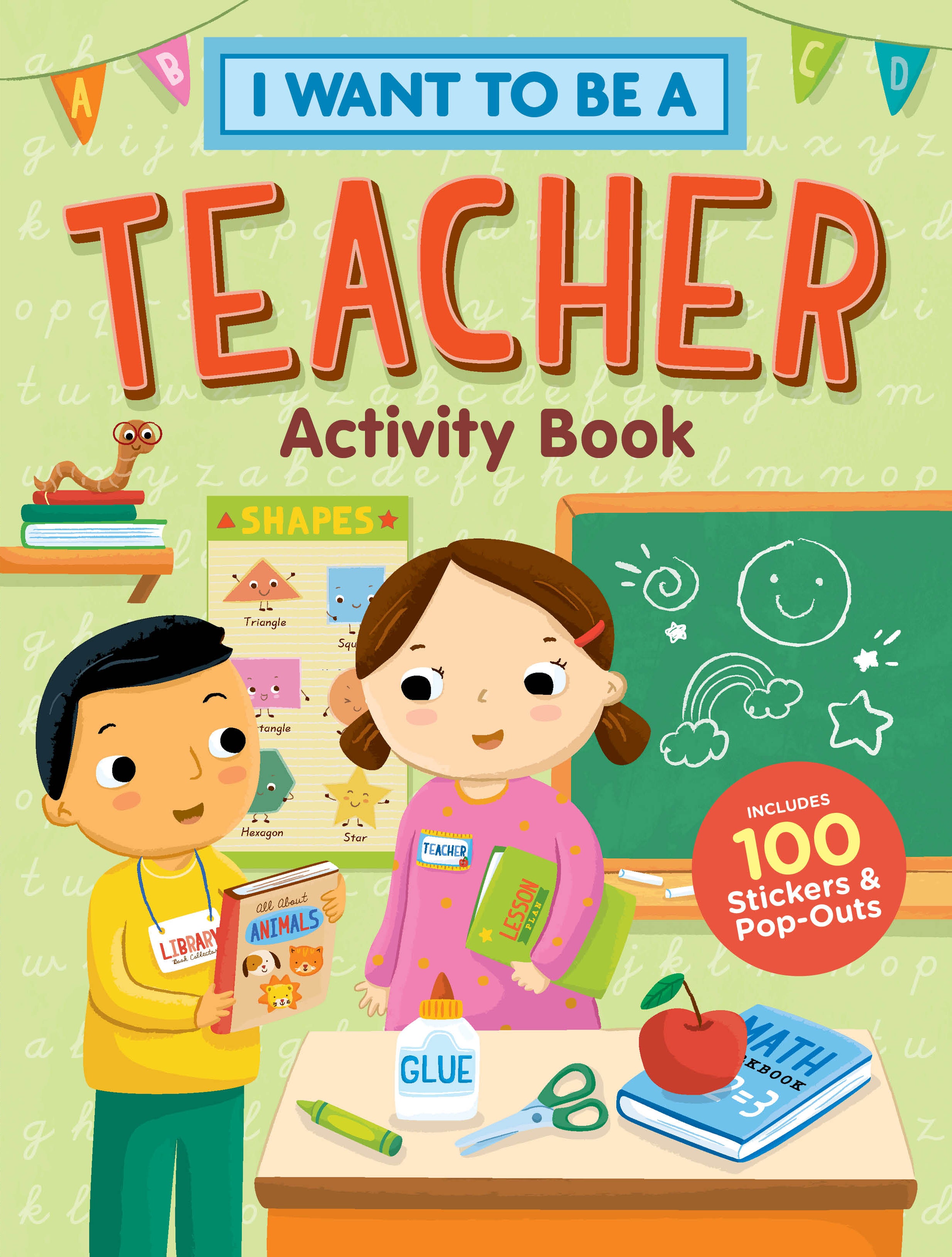 I Want To Be A Teacher Activity Book    