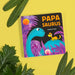 Papasaurus Board Book    