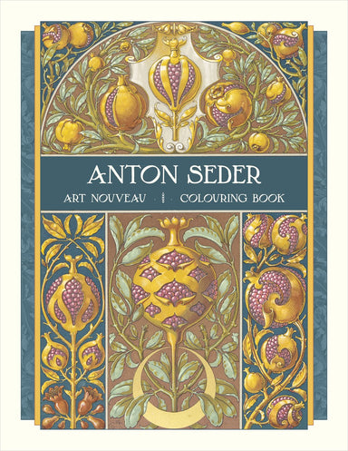 Anton Seder Art Nouveau Colouring Book    