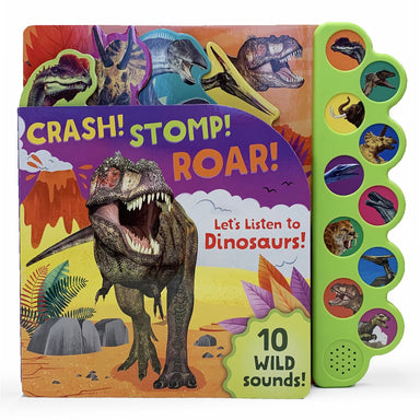 Crash! Stomp! Roar! - Lets Listen to Dinosaurs!    
