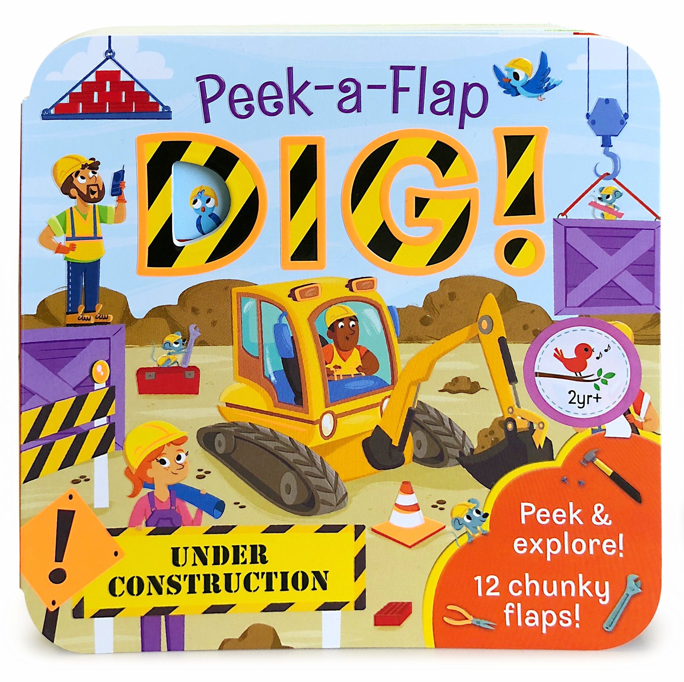 Peek A Flap Dig!    