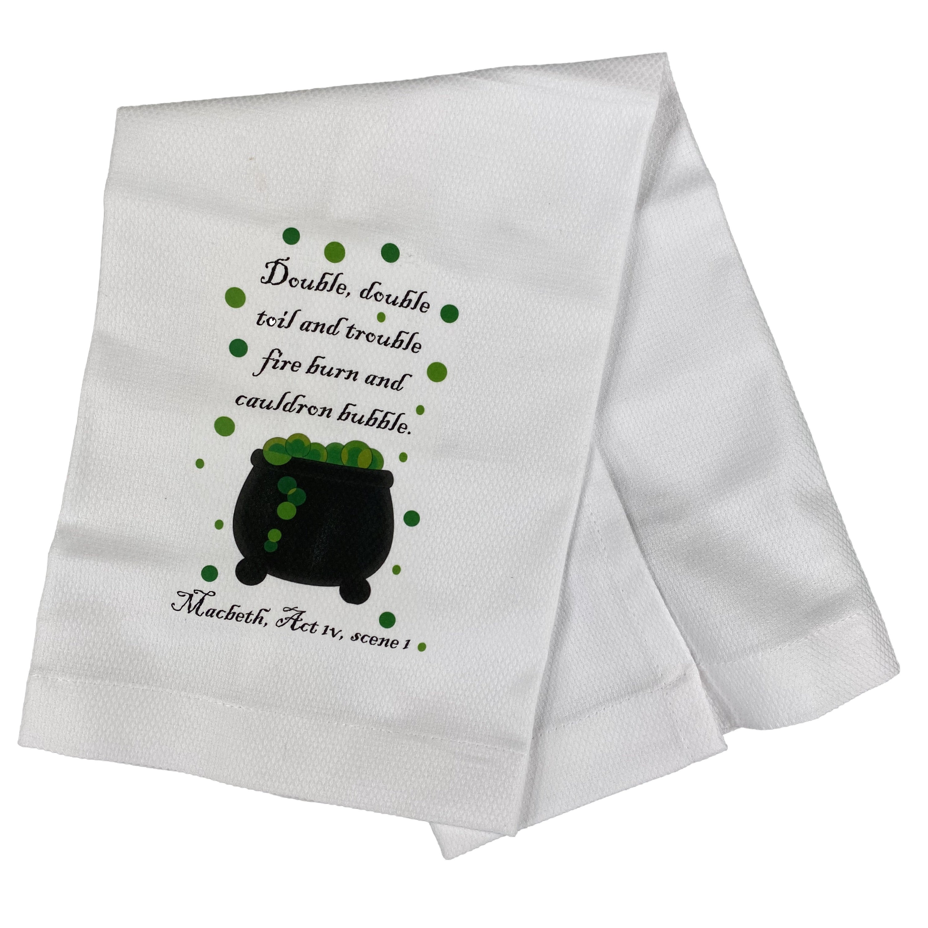 Double, Double Toil and Trouble Dishtowel    