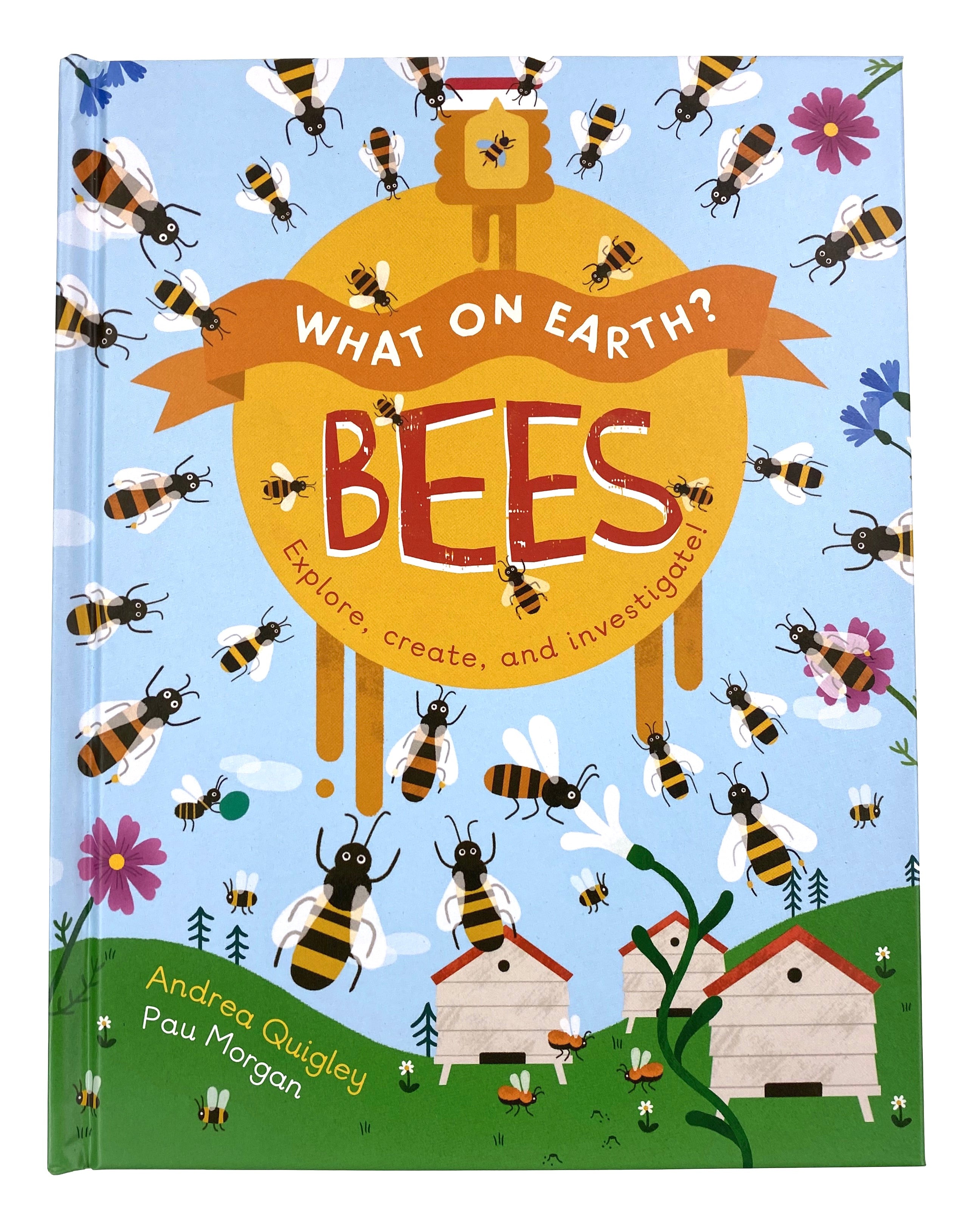 What on Earth? Bees    