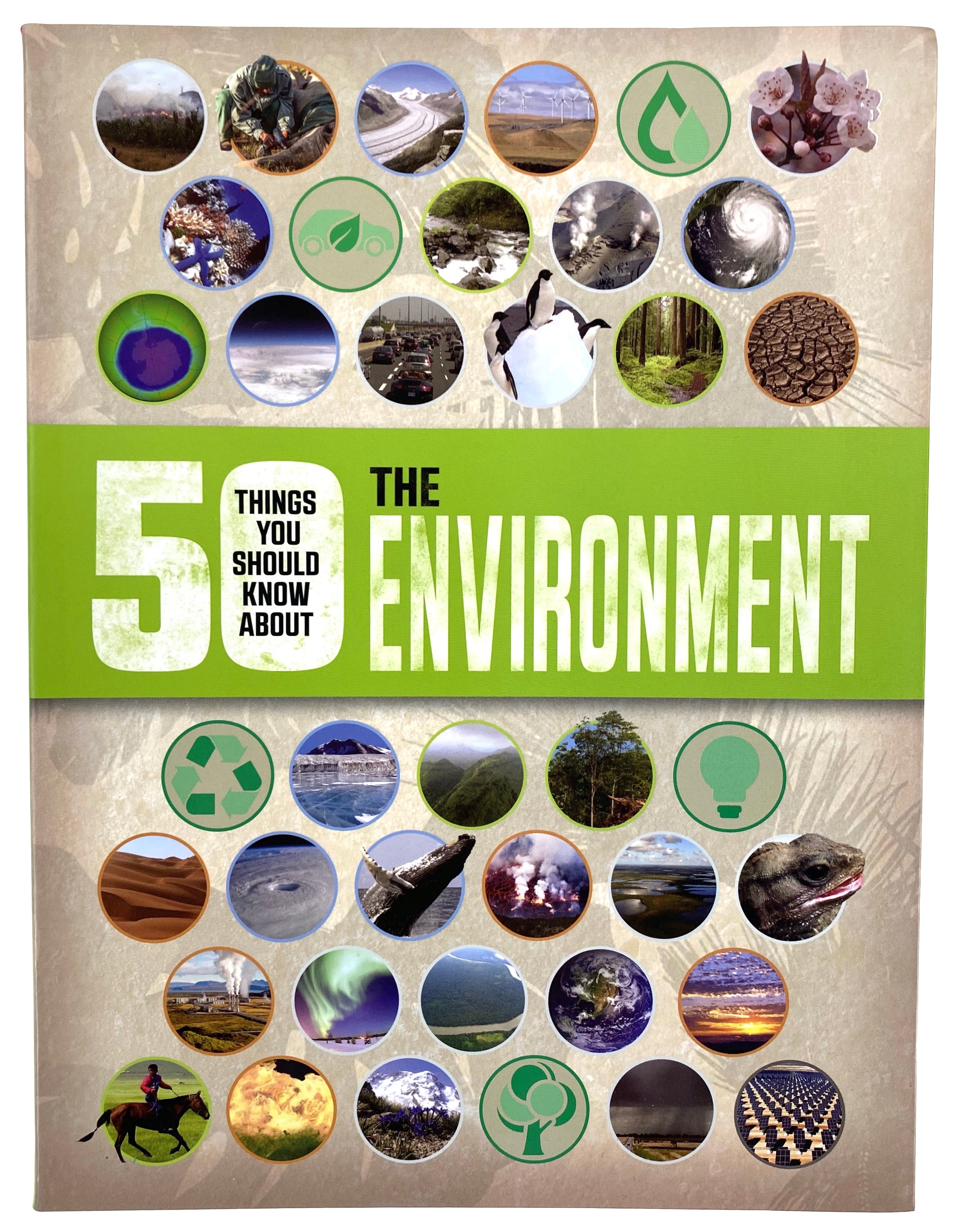 50 Things You Should Know About the Environment    