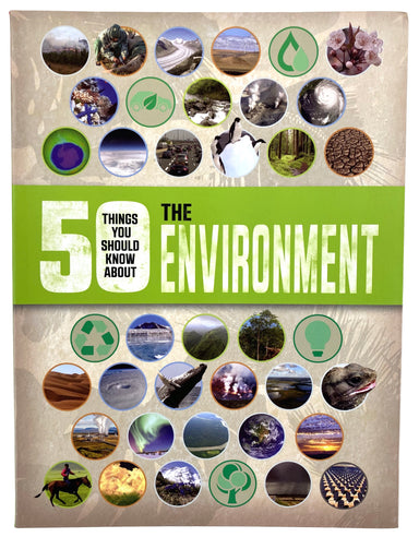 50 Things You Should Know About the Environment    