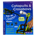 Catapults & Crossbows - Build 10 Models    