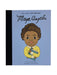 Maya Angelou    