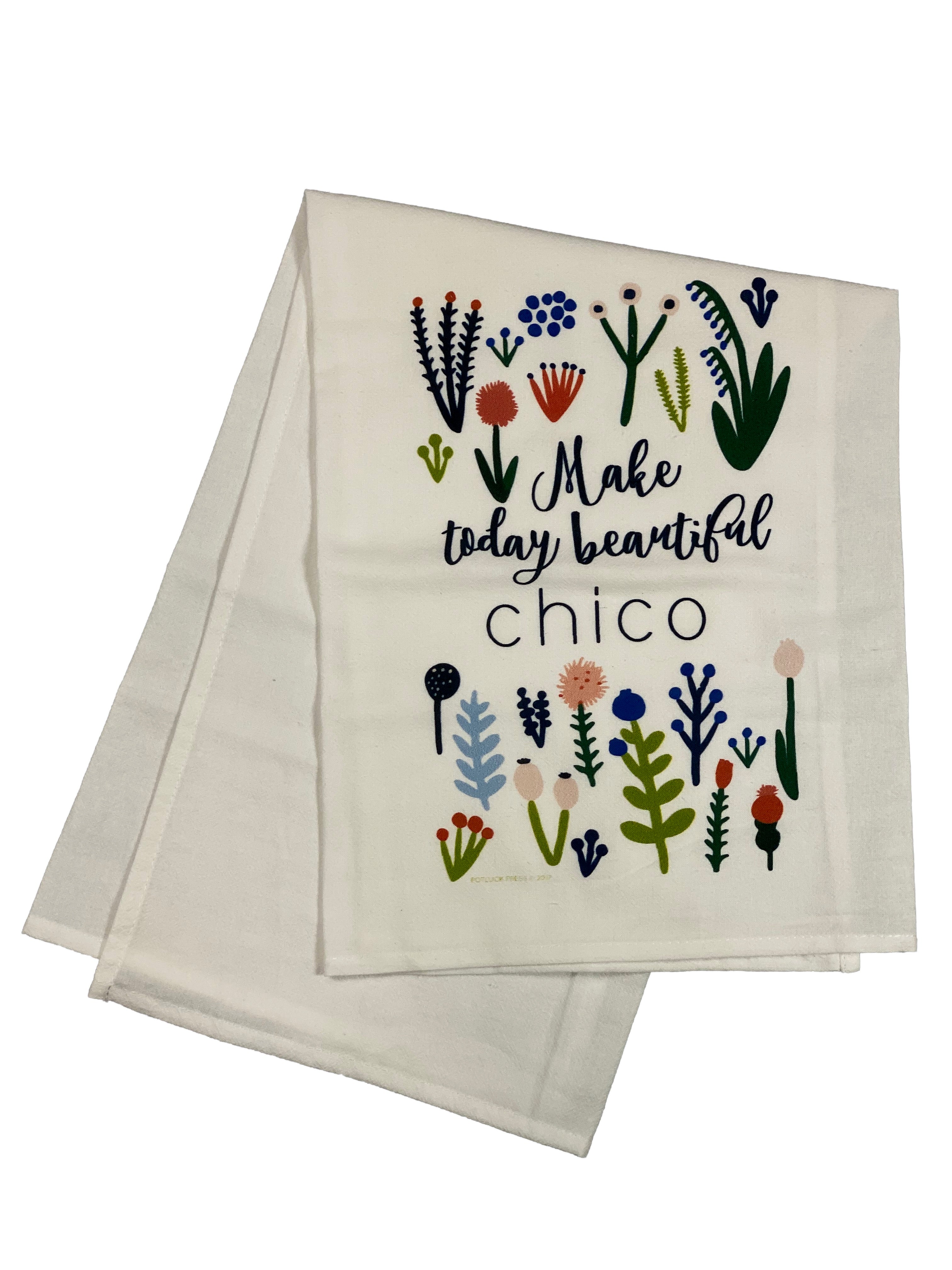 Floursack Printed Dishtowel Make Today Beautiful Chico    