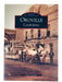Images of America - Oroville    