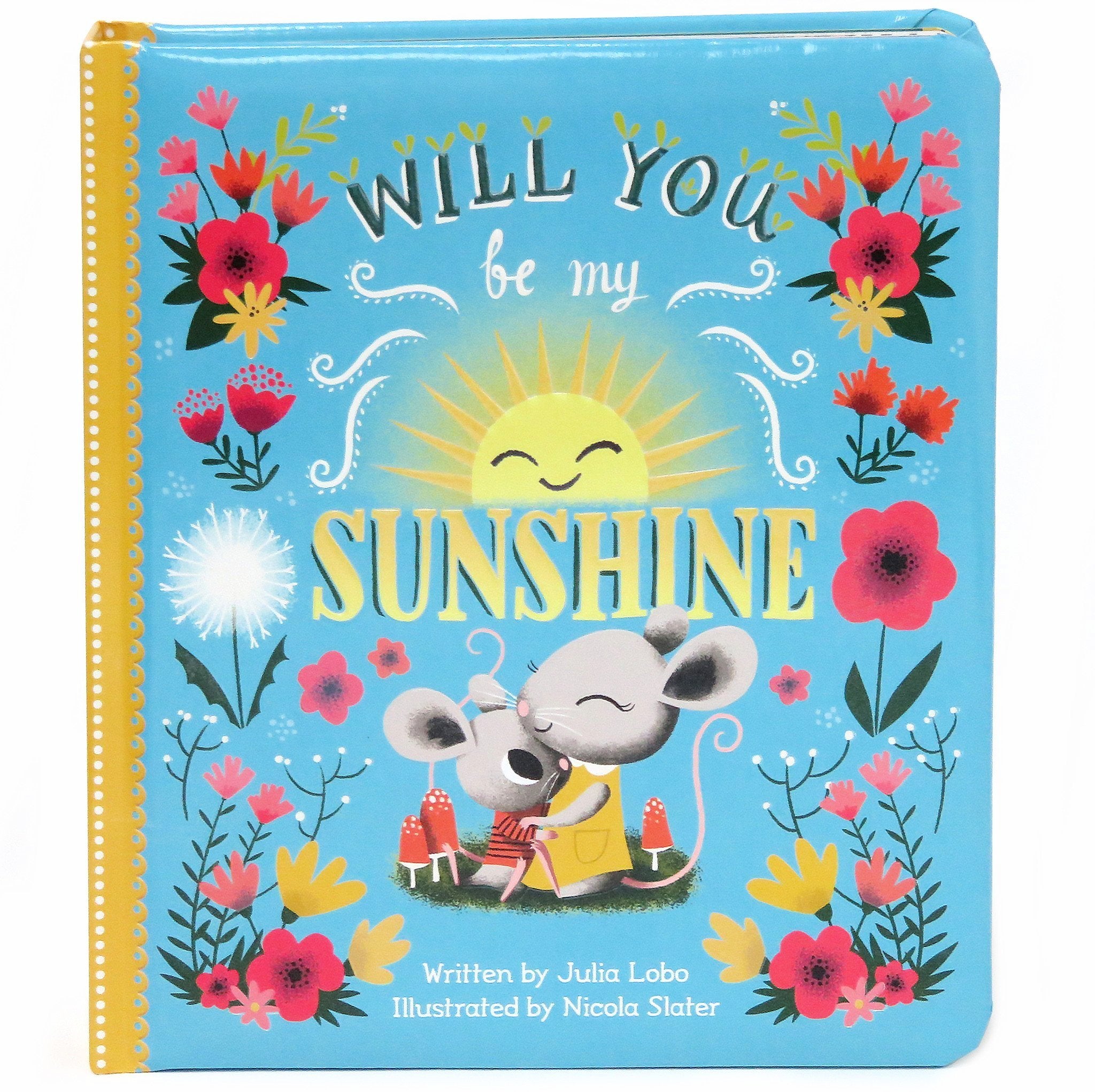 Will You Be My Sunshine?    