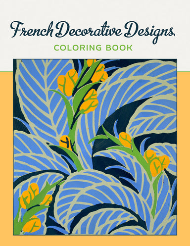 French Decorative Designs Coloring Book    