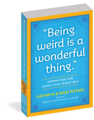 Being Weird Is A Wonderful Thing