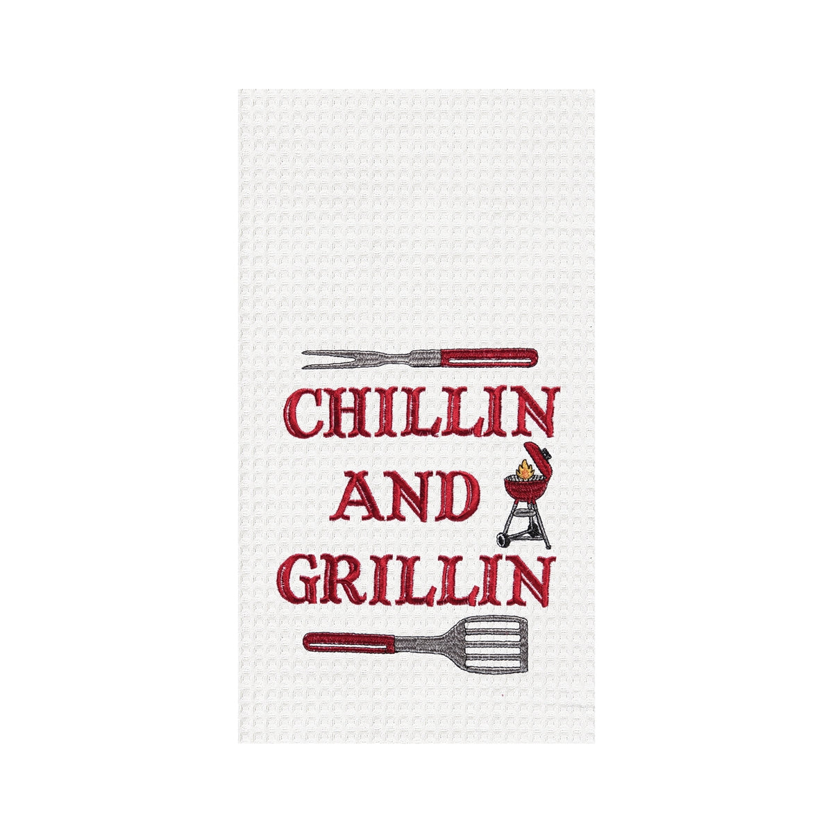 Chillin And Grillin - Waffle Weave Kitchen Towel    