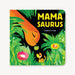 Mamasaurus    