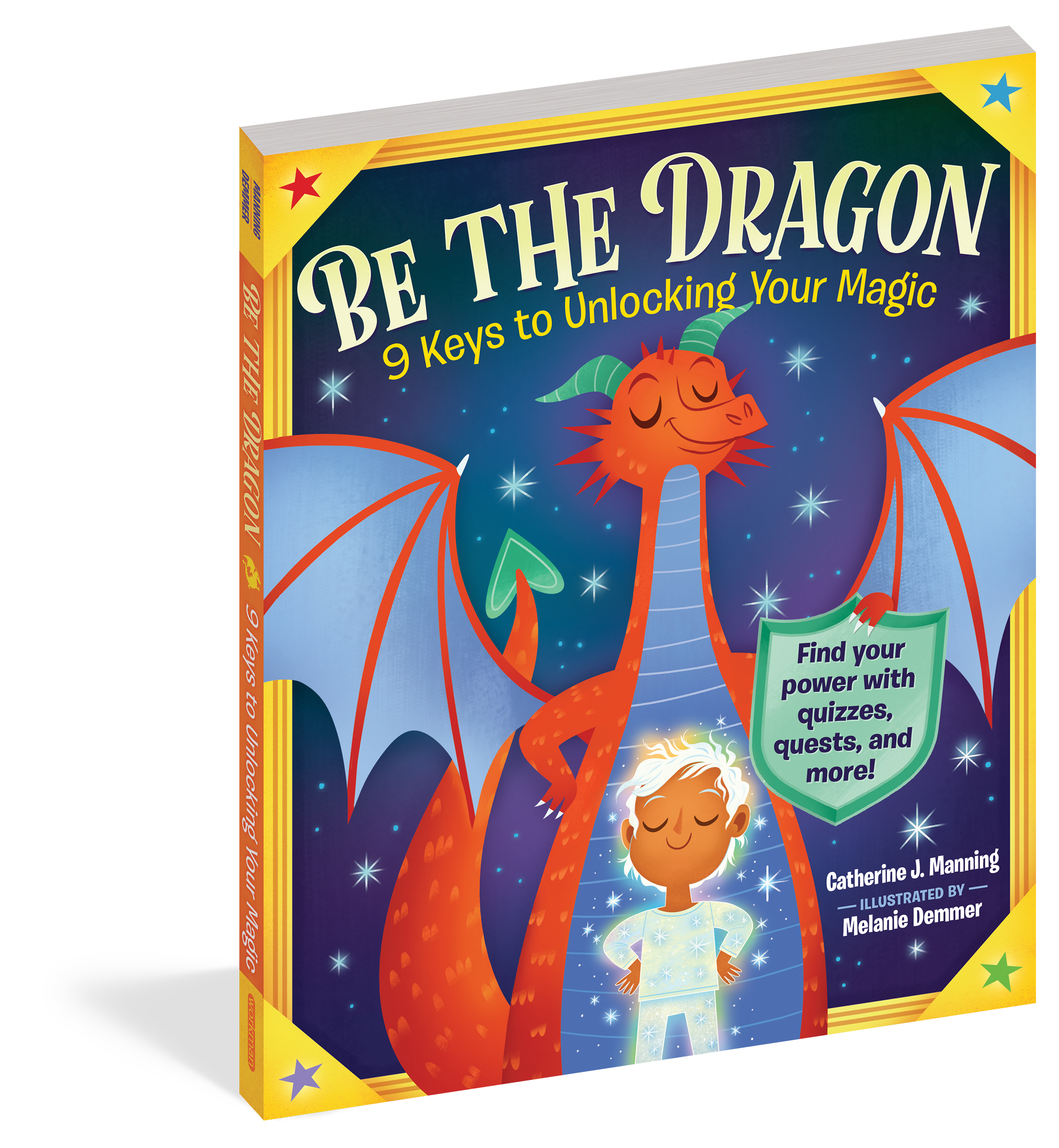 Be The Dragon 9 Keys to Unlocking Your Inner Magic    