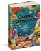 Gastro Obscura - A Food Adventurer's Guide    